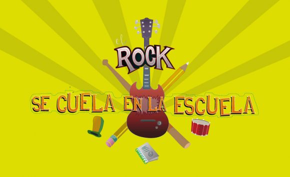 Lets Rock. el rock se cuela en la escuela