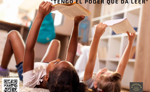 Campaña “Tengo el Poder que da Leer” para el fomento de la lectura.
